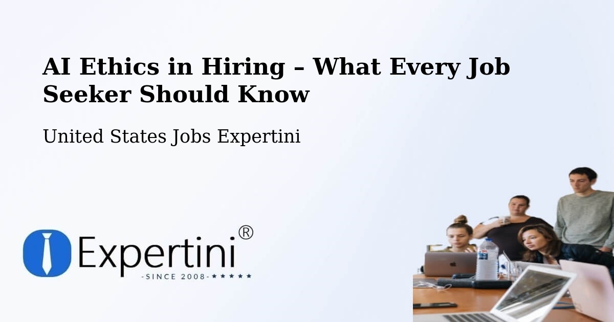 AI Ethics in Recruitment & Hiring – Plainville - Plainville, United States Jobs Expertini